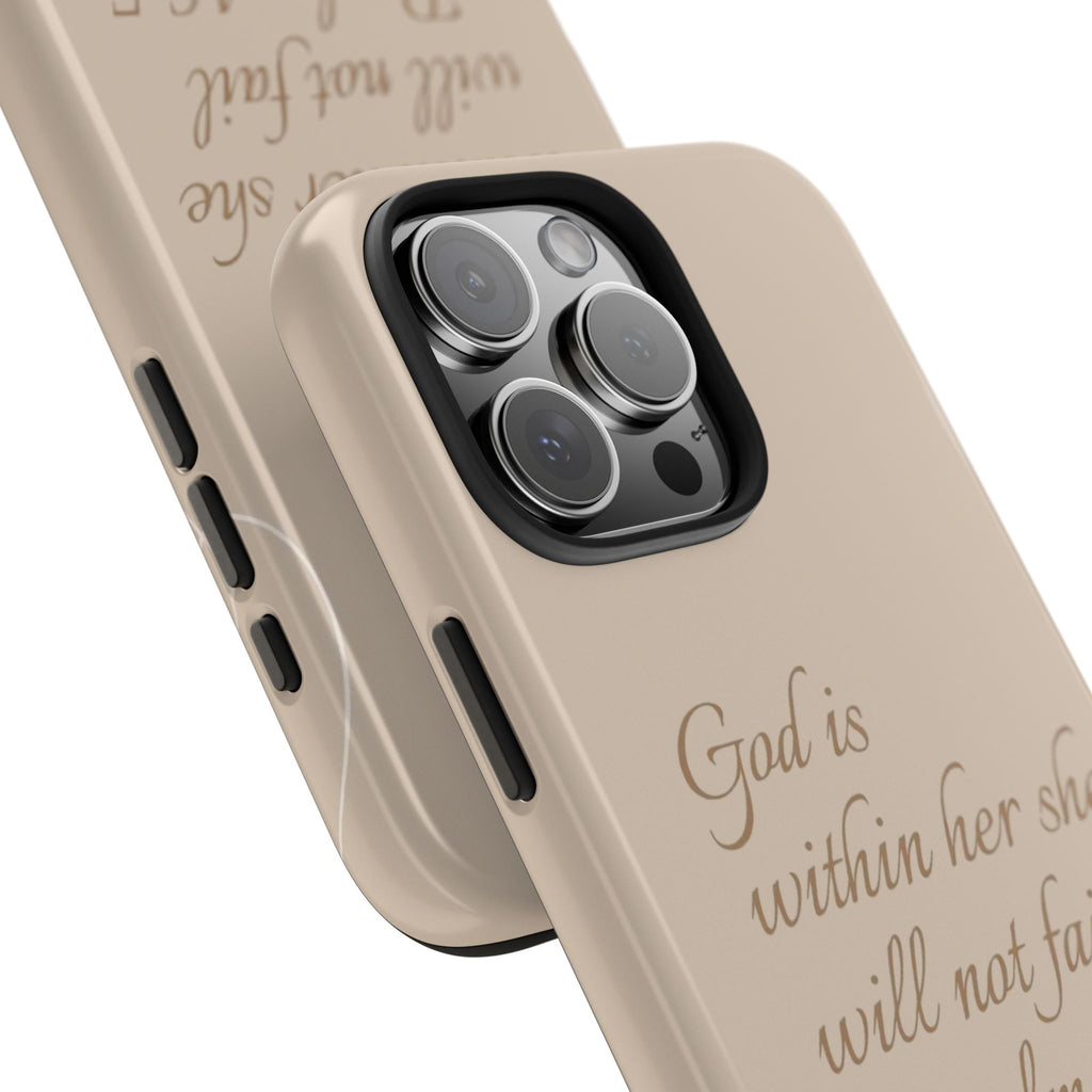 She Will Not Fail-Phone Case