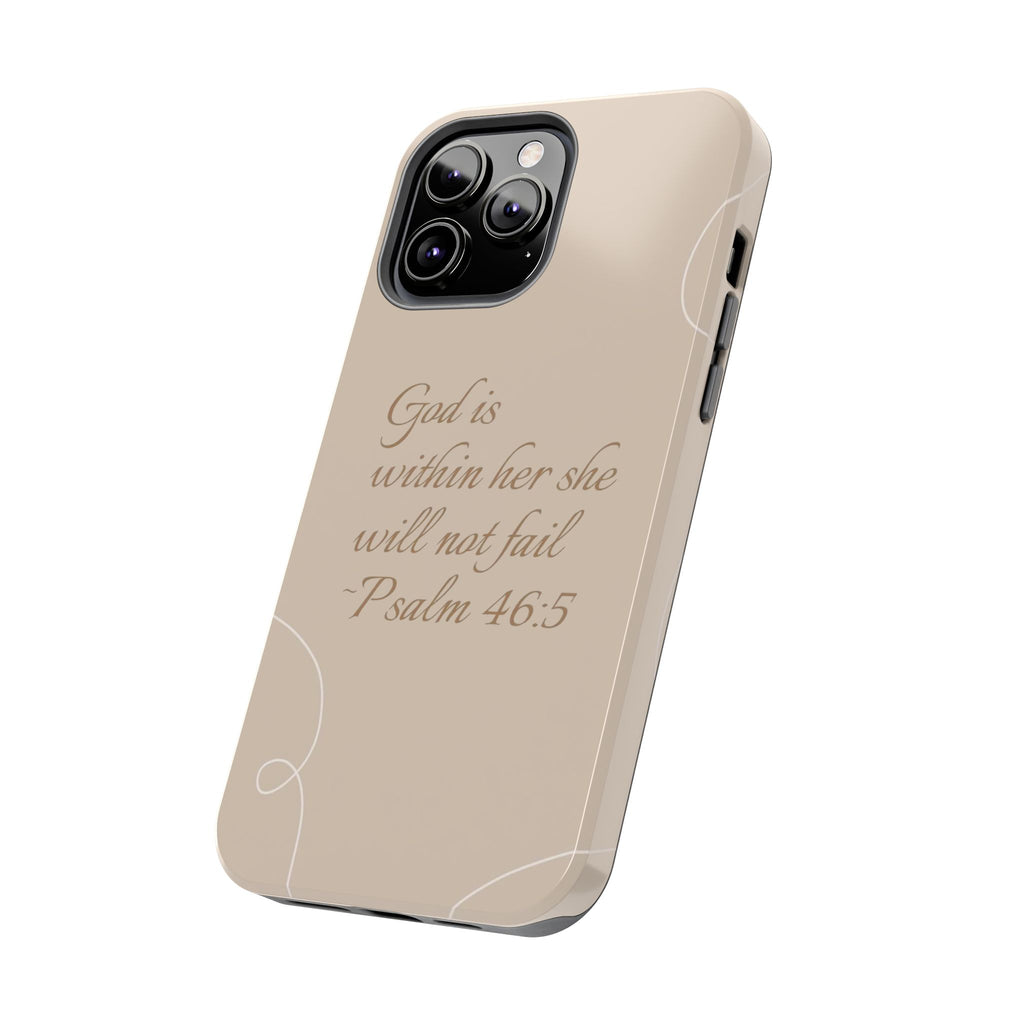 She Will Not Fail-Phone Case